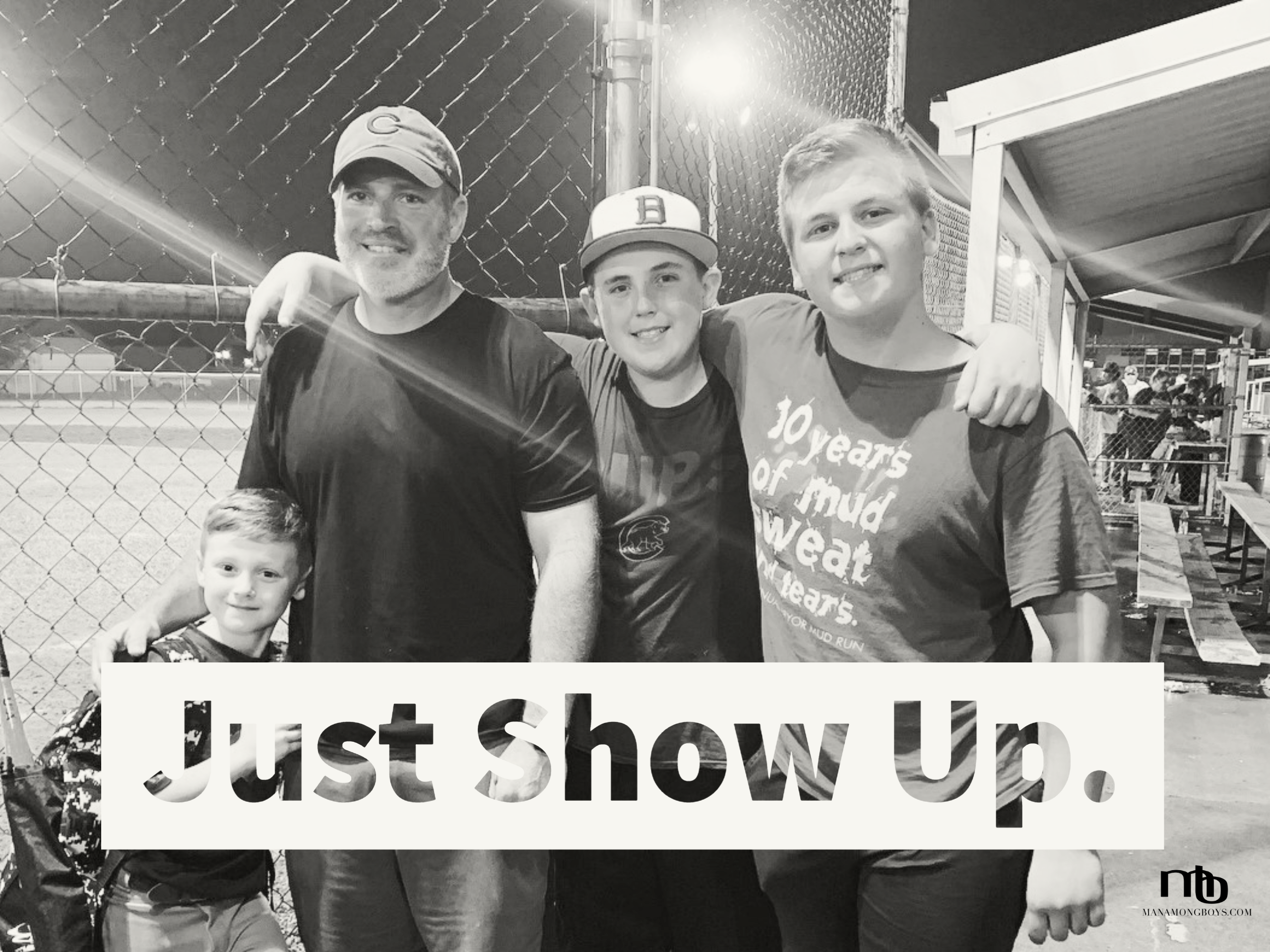Just Show Up – A Man Among Boys Essential