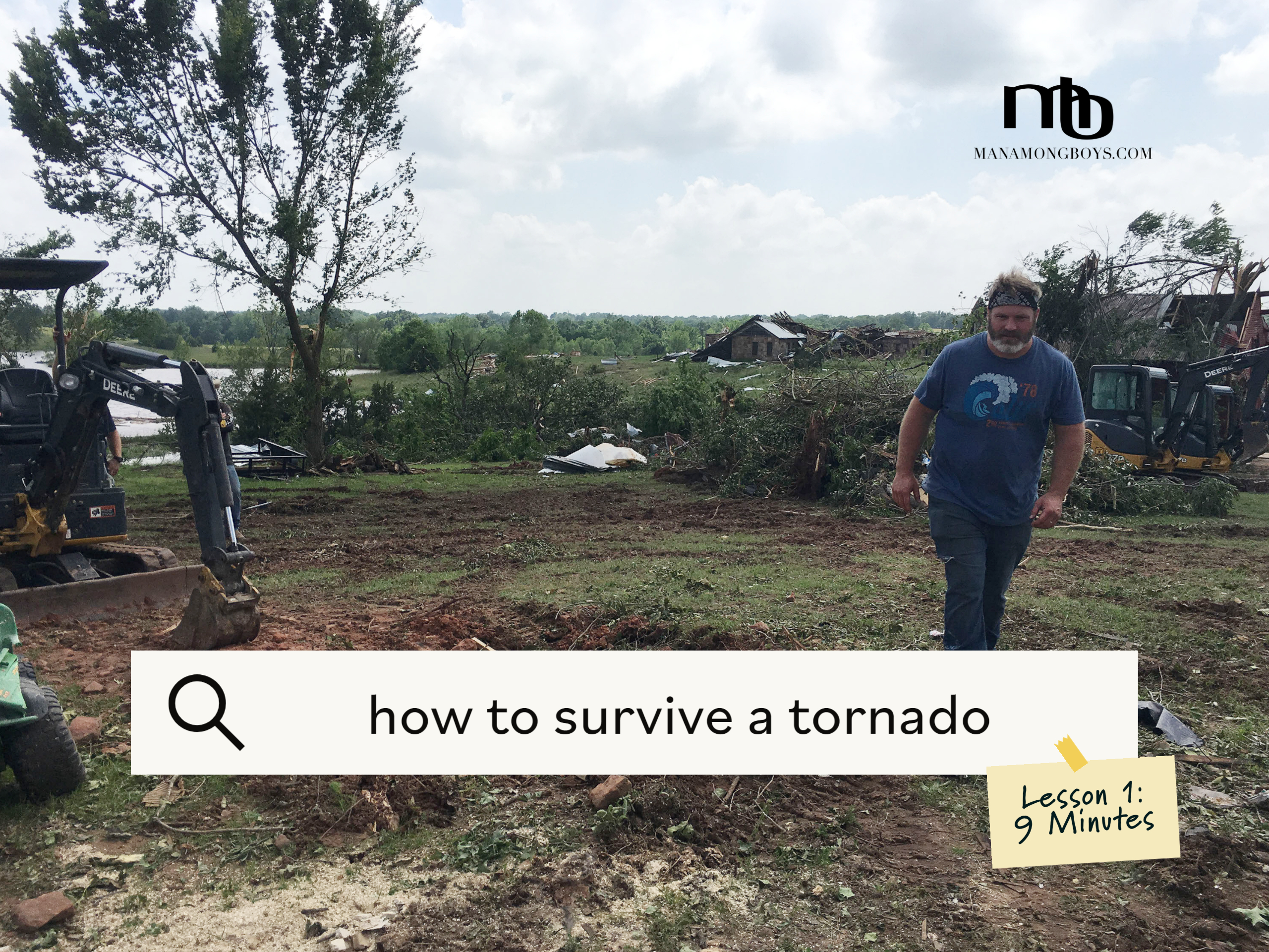 How to Survive a Tornado – Lesson 1