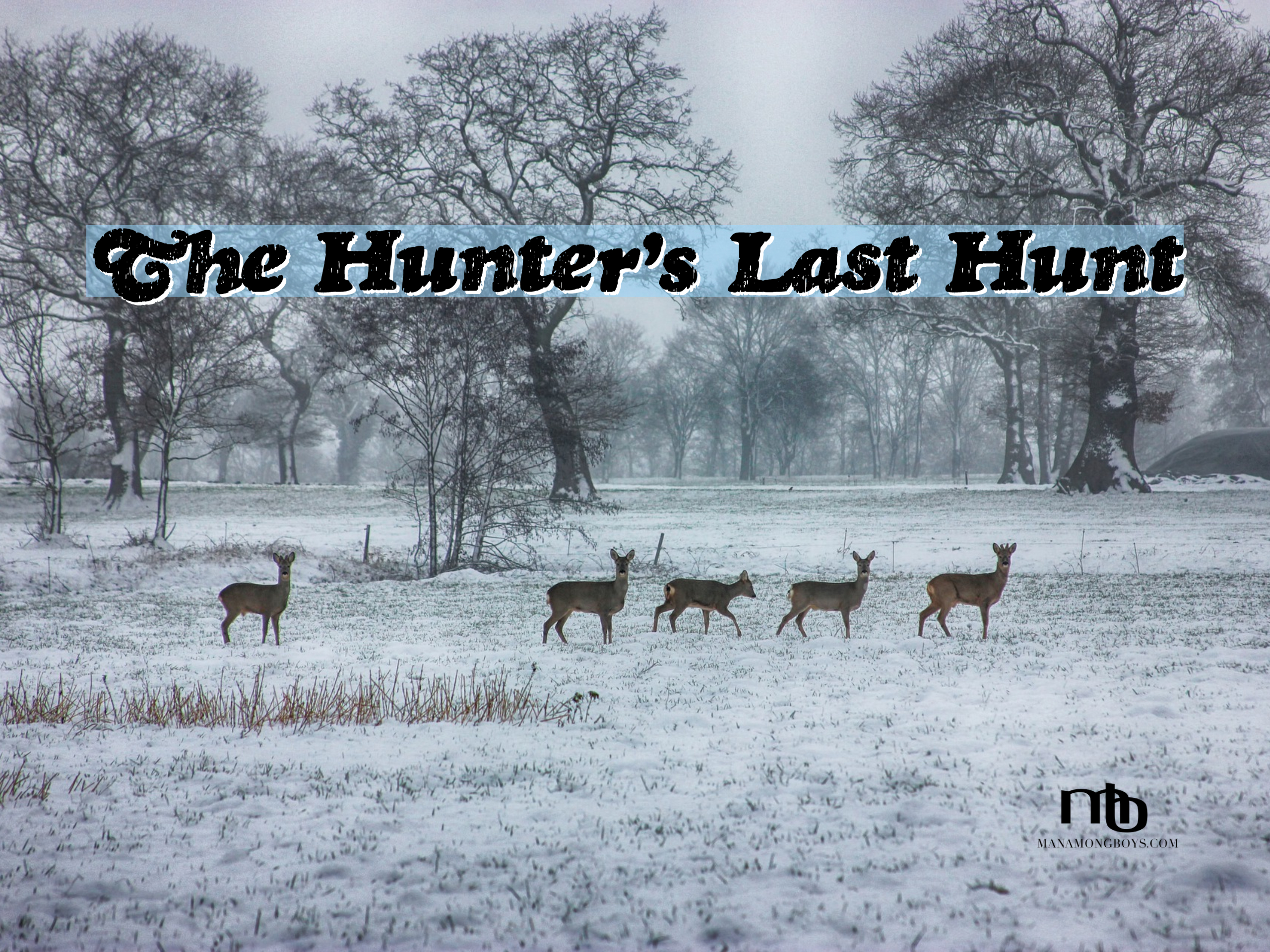 The Hunter’s Last Hunt