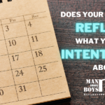 Does Your Calendar Reflect What You Are Intentional About?